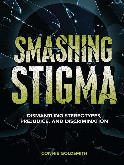 Title details for Smashing Stigma by Connie Goldsmith - Available